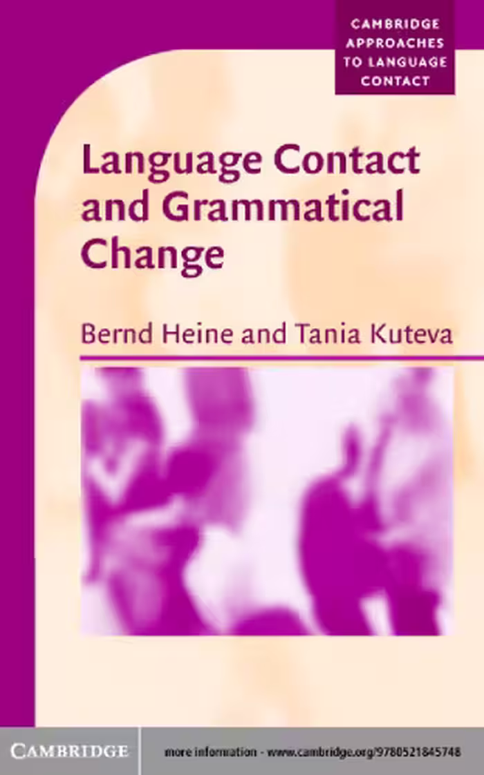 خرید و دانلود نسخه کامل کتاب Language Contact and Grammatical Change (Cambridge Approaches to Language Contact)