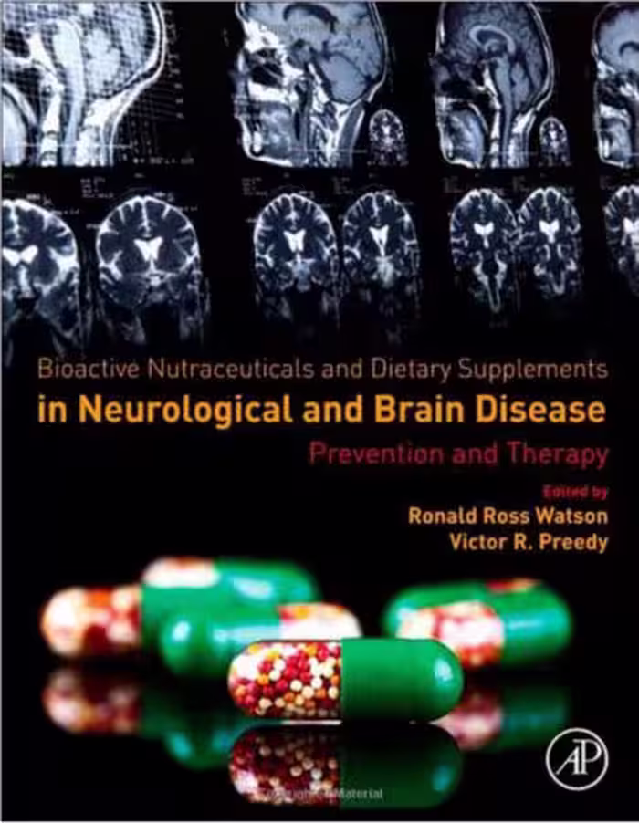 خرید و دانلود نسخه کامل کتاب Bioactive Nutraceuticals and Dietary Supplements in Neurological and Brain Disease: Prevention and Therapy