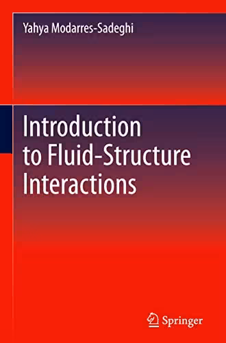 خرید و دانلود نسخه کامل کتاب Introduction to Fluid-Structure Interactions