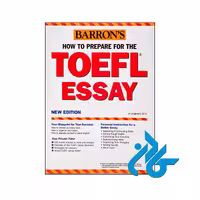 خرید کتاب How to Prepare for the TOEFL Essay Barrons new Edition | کـــادن