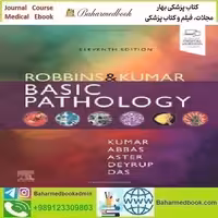 Robbins &amp; Kumar Basic Pathology Video 2023 TRUE PDF price 9€ - کتاب پزشکی بهار