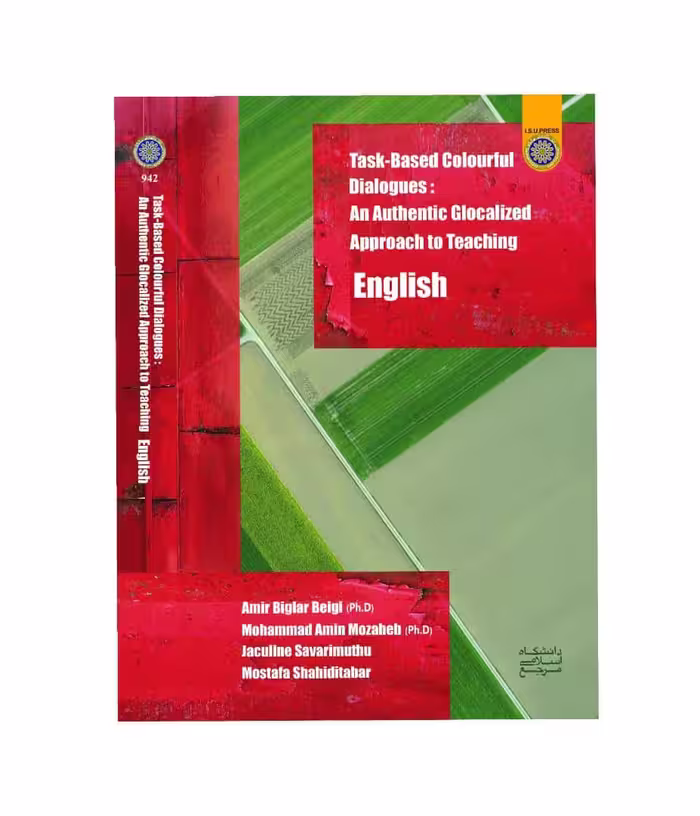 کتاب Task-based Colourful Dialogues: An Authentic Glocalized Approach to Teaching English