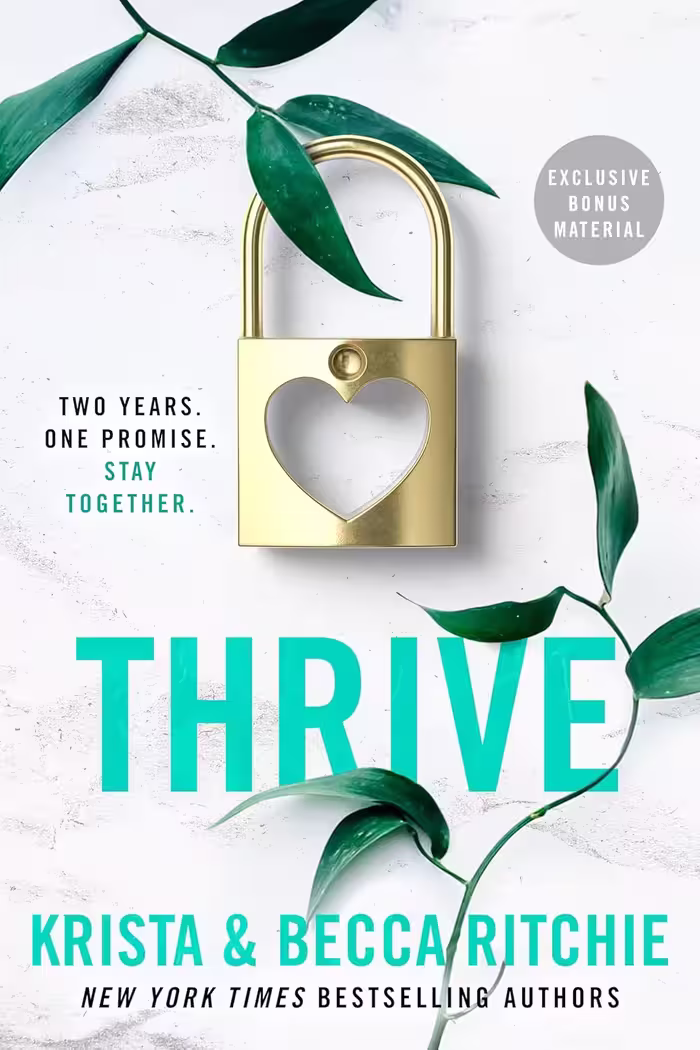 Thrive (ADDICTED SERIES Book 6)