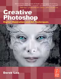 خرید و دانلود نسخه کامل کتاب Creative Photoshop: Digital Illustration and Art Techniques (Digital Workflow)
