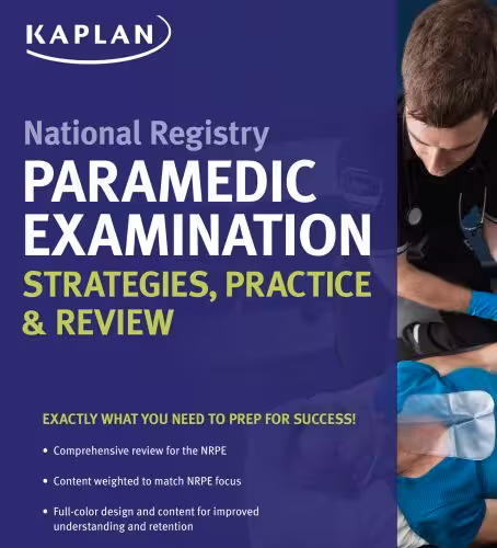 خرید و دانلود نسخه کامل کتاب National Registry Paramedic Examination Strategies, Practice &amp; Review