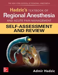 خرید و دانلود نسخه کامل کتاب Hadzic's Textbook of Regional Anesthesia and Acute Pain Management: Self-Assessment and Review