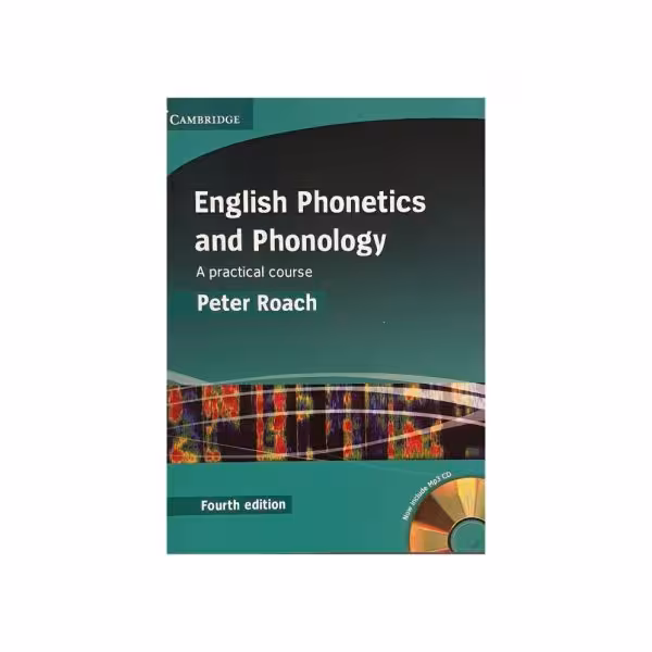 English Phonetics and Phonology fourth edition