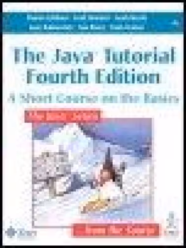 خرید و دانلود نسخه کامل کتاب The Java Tutorial: A Short Course on the Basics