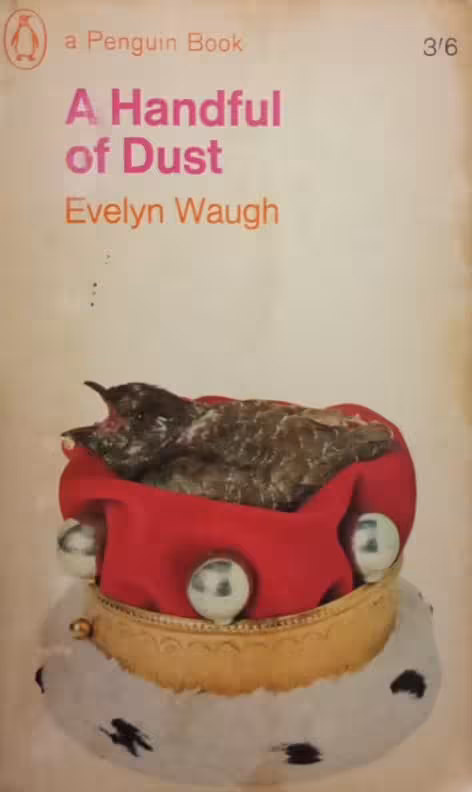 A Handful of Dust | Evelyn Waugh