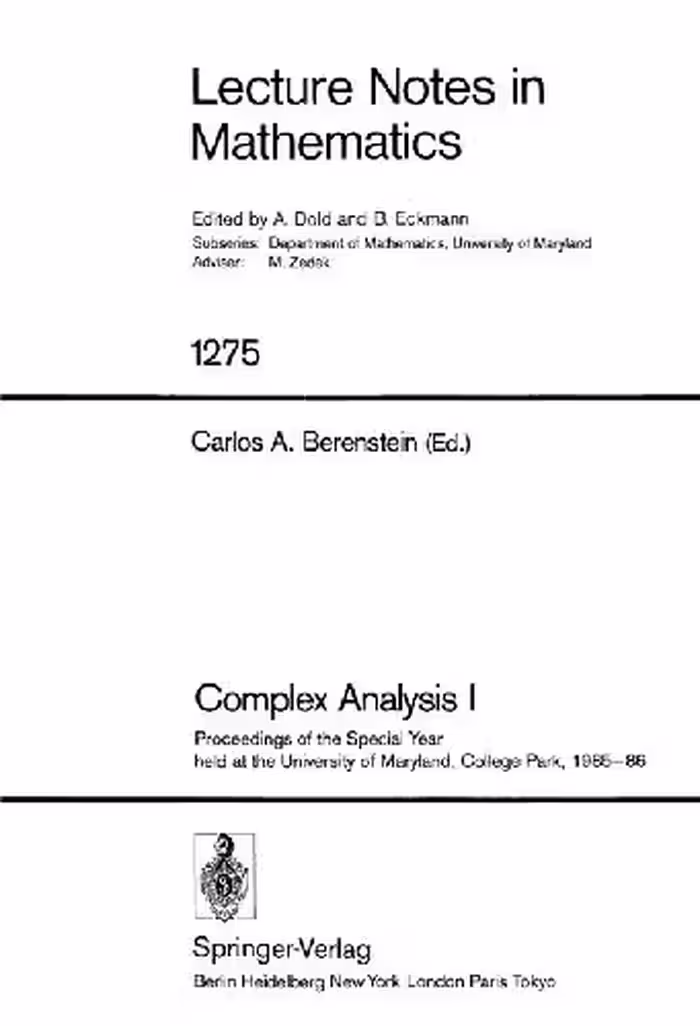 خرید و دانلود نسخه کامل کتاب Complex Analysis I. Proc. Special Year, Maryland, 1985-86