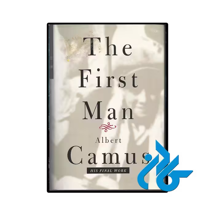 کتاب The First Man (رمان مرد اول)
