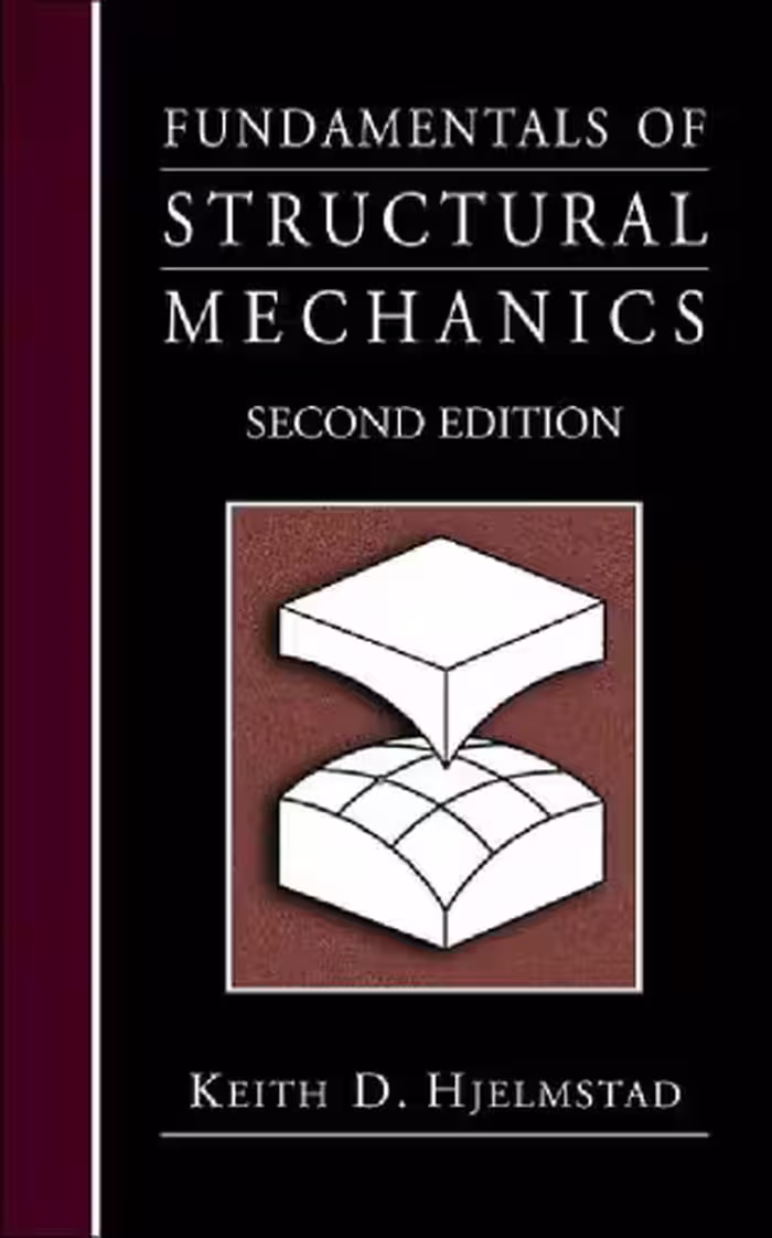 خرید و دانلود نسخه کامل کتاب Fundamentals of Structural Mechanics