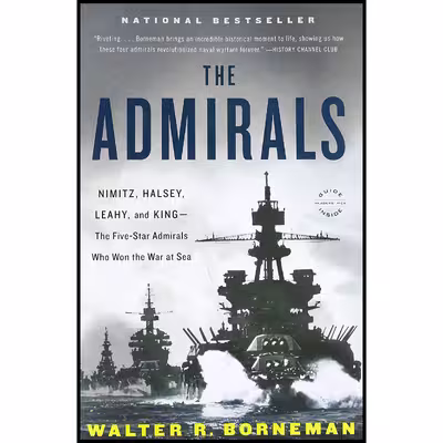 کتاب The Admirals اثر Walter R. Borneman انتشارات Back Bay Books