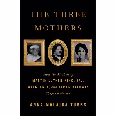 کتاب The Three Mothers اثر Anna Malaika Tubbs انتشارات Macmillan Publishers