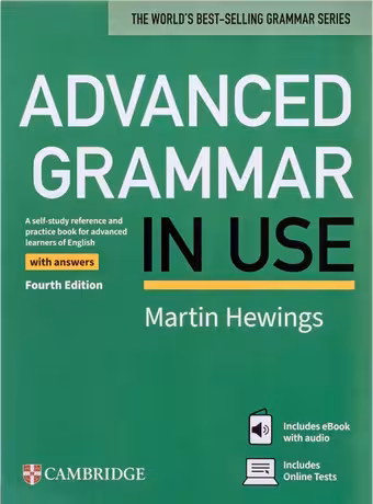 Advanced Grammar in Use (Fourth Edition)