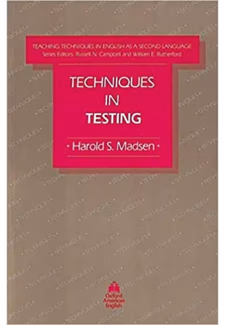 کتاب Techniques in Testing (Teaching Techniques in English As a Second Language)