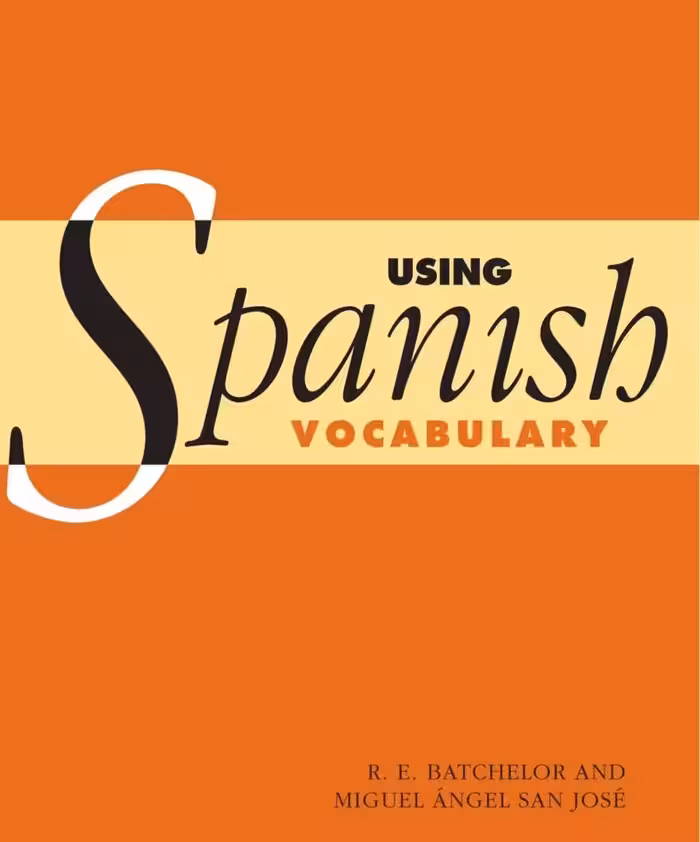 کتاب آموزش کامل لغات اسپانیایی Using Spanish Vocabulary