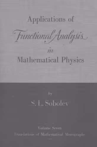 خرید و دانلود نسخه کامل کتاب Applications of Functional Analysis in Mathematical Physics (Translations of Mathematical Monographs, Vol 7)