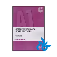 کتاب Goethe Zertifikat A1 Start Deutsch 1 Wortlist