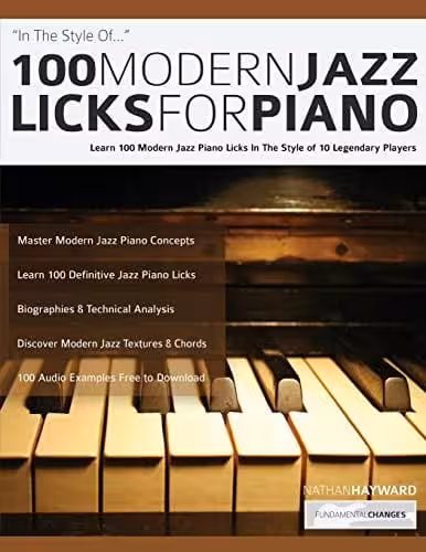 100Modern Jazz Licks for Piano