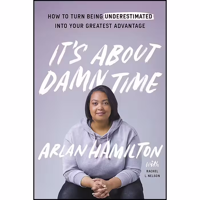 کتاب It ;s About Damn Time اثر Rachel L. Nelson and Arlan Hamilton انتشارات John Murray Learning