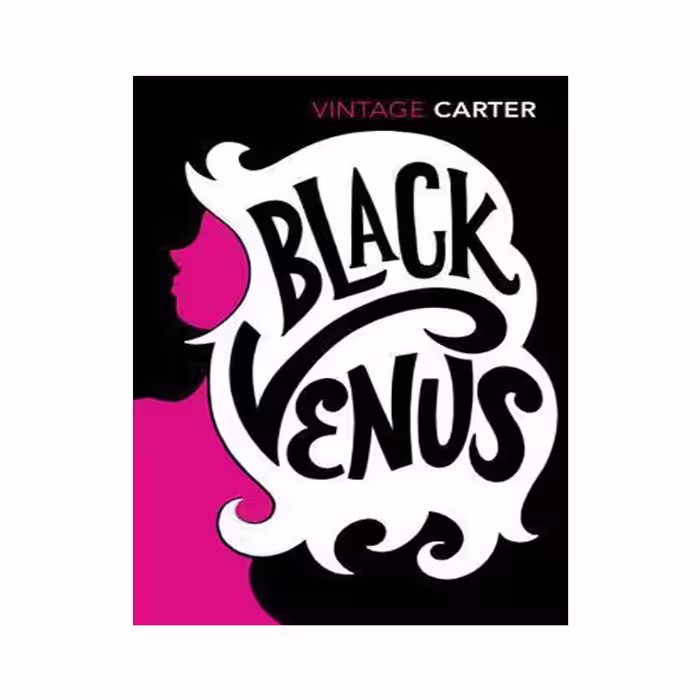کتاب Black Venus اثر Angela Carter نشر Vintage