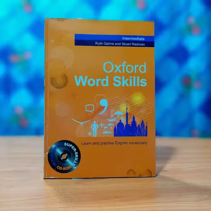 آکسفورد ورد اسکلز اینترمدیت   Oxford Word Skills Intermediate