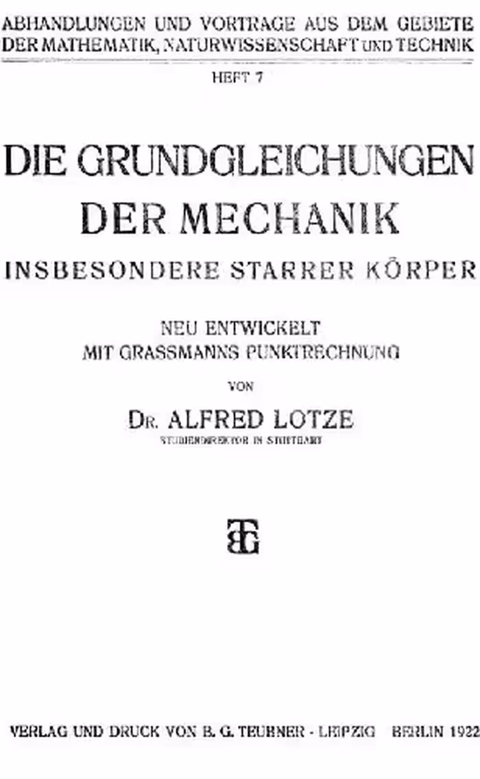 خرید و دانلود نسخه کامل کتاب Die Grundgleichungen der Mechanik, insbesondere starrer Koerper, mit Grassmans Punktrechnhung