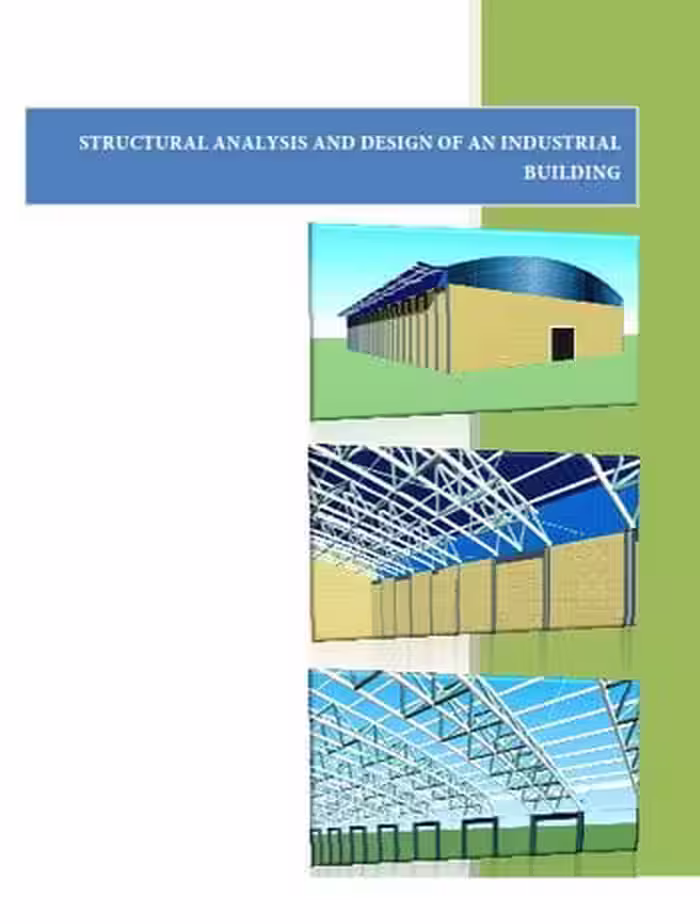 󾕇 دانلود کتاب Structural Analysis and Design of an Industrial Building - دانلود کتاب های دانشگاهی