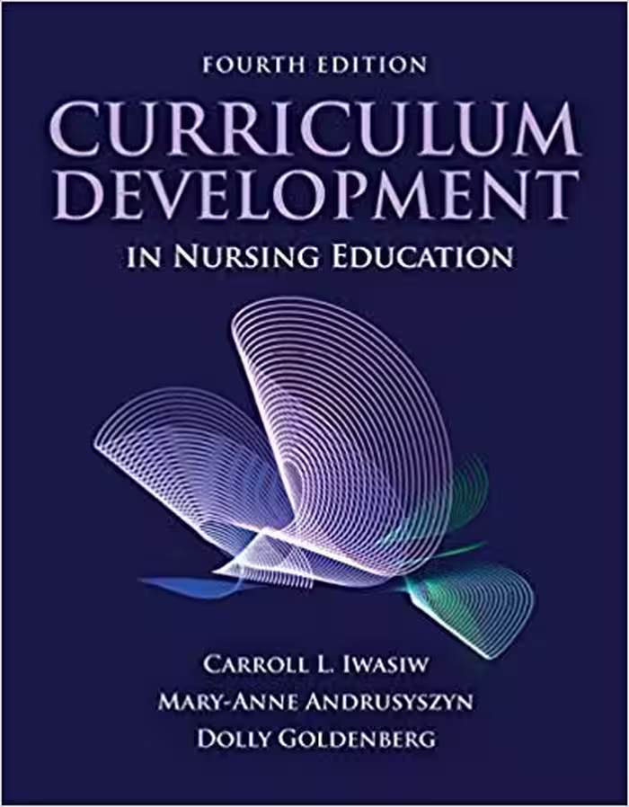خرید و دانلود نسخه کامل کتاب Curriculum Development in Nursing Education (4th Edition) - Orginal Pdf