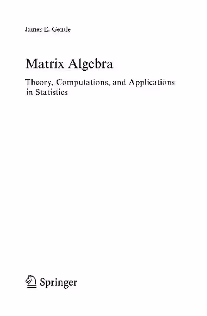 خرید و دانلود نسخه کامل کتاب Matrix Algebra Theory, Computations, And Applications In Statistics