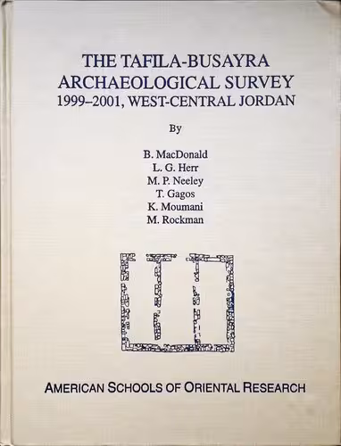 خرید و دانلود نسخه کامل کتاب The Tafila-Busayra Archaeological Survey 1999-2001, West-Central Jordan