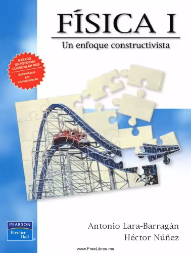 خرید و دانلود نسخه کامل کتاب Física I - Un enfoque constructivista