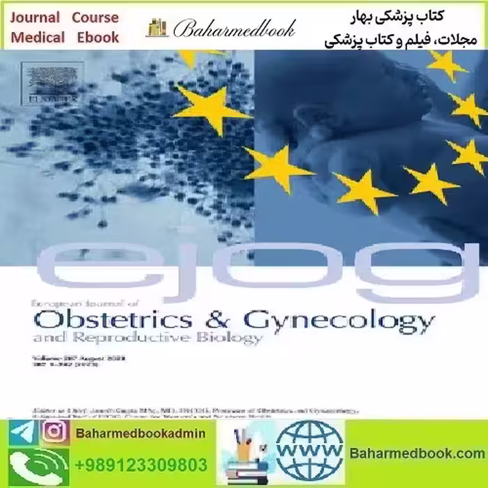 European Journal of Obstetrics &amp; Gynecology and Reproductive B