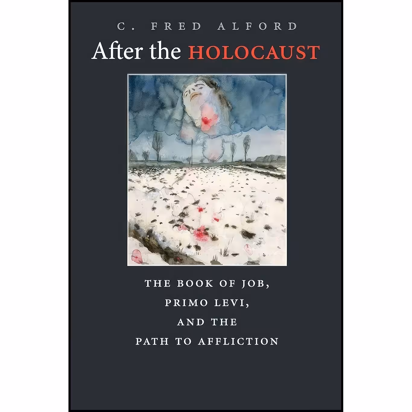 کتاب زبان اصلی After the Holocaust اثر C Fred Alford