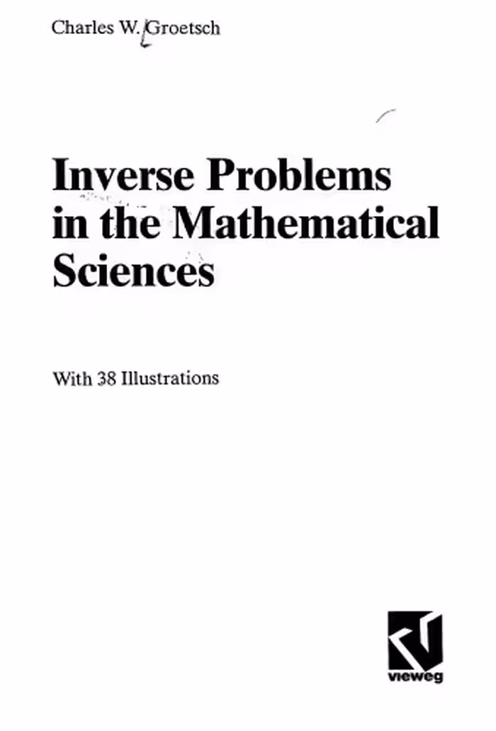 خرید و دانلود نسخه کامل کتاب Inverse Problems in the Mathematical Sciences (Theory &amp; practice of applied geophysics)