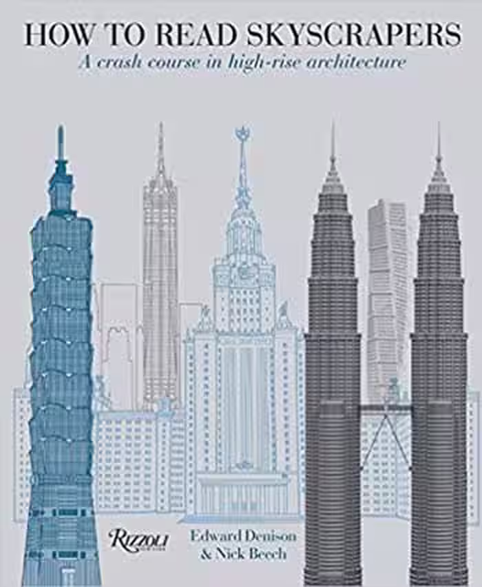 󾕇 دانلود کتاب How to Read Skyscrapers - A Crash Course in High-Rise Architecture - دانلود کتاب های دانشگاهی