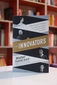 The Innovators اثر Walter Isaacson
