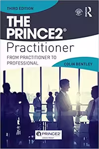 خرید و دانلود نسخه کامل کتاب The PRINCE2 Practitioner: From Practitioner to Professional 3rd Edition
