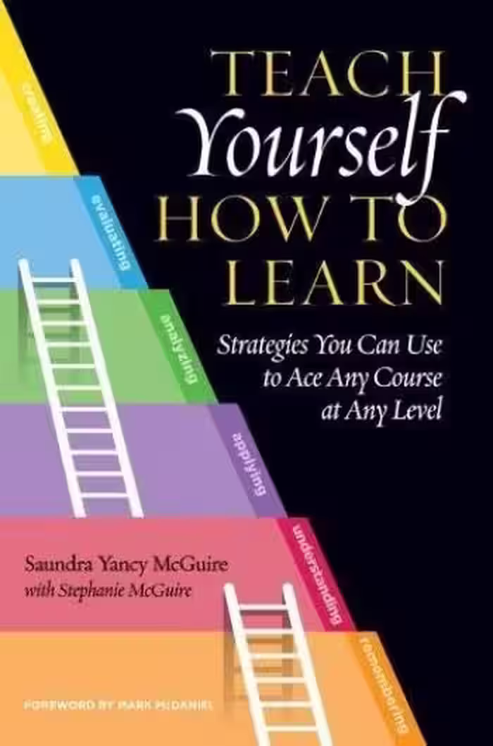 کتاب Teach Yourself How to Learn Strategies You Can Use to Ace Any Course at Any Level