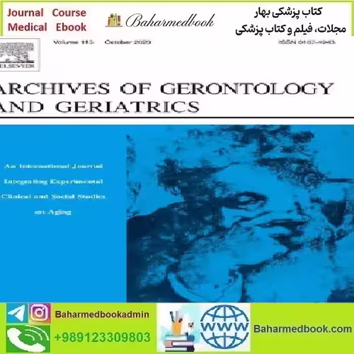 Archives of Gerontology and Geriatrics Volume 86 to 91 2020 T