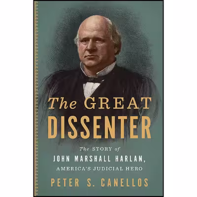 کتاب The Great Dissenter اثر Peter Canellos انتشارات Simon &amp; Schuster