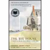 کتاب The Big House اثر George Howe Colt انتشارات تازه ها