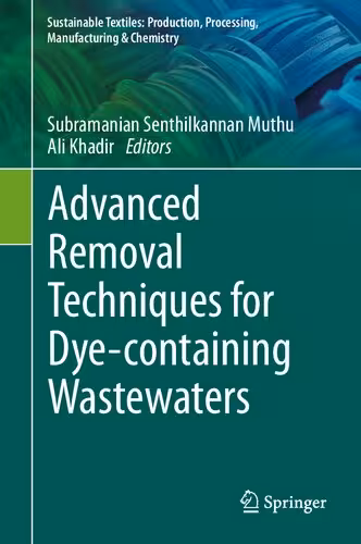 خرید و دانلود نسخه کامل کتاب Advanced Removal Techniques for Dye-containing Wastewaters