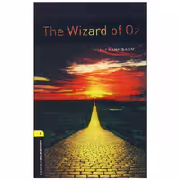 Oxford Bookworms 1 – The Wizard of Oz