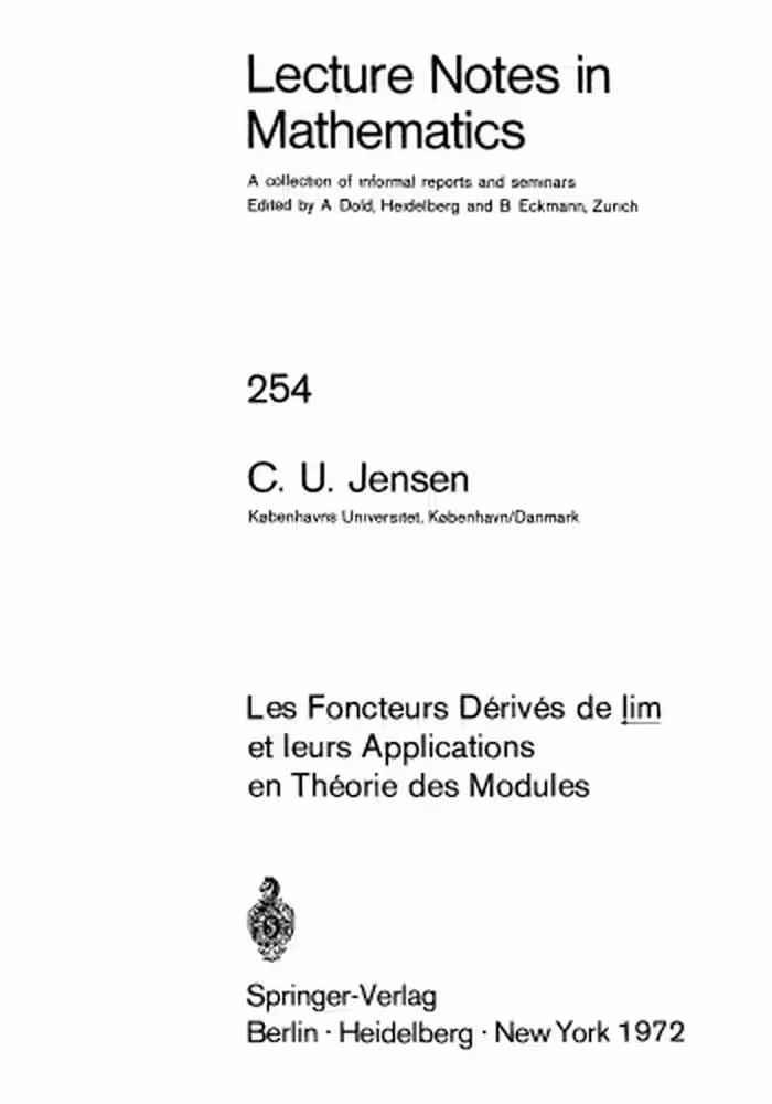 خرید و دانلود نسخه کامل کتاب Les Foncteurs Derives de lim et leurs Applications en Theorie des Modules