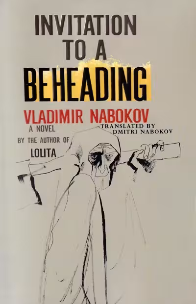 Invitation to a Beheading