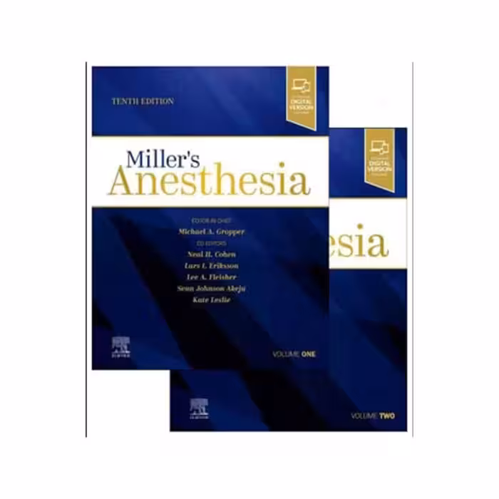 Miller’s Anesthesia, 2-Volume Set 10th Edition 2024 بیهوشی میلر2024 ، نسخه دهم 2024