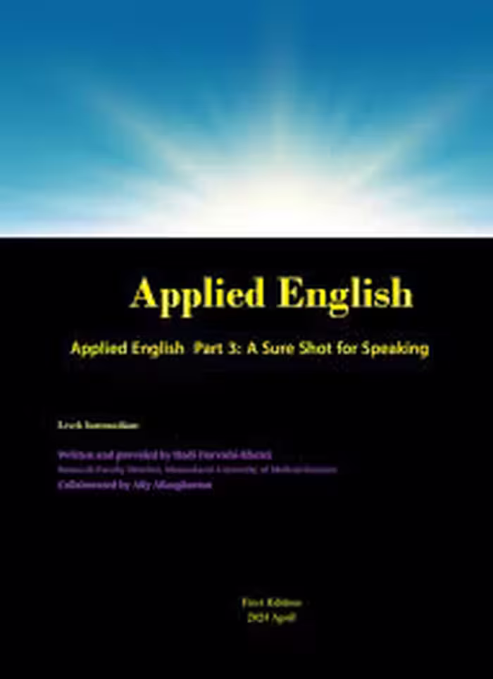 کتاب Applied English Part 3 : A Sure Shot for Speaking