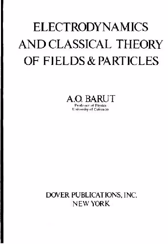 خرید و دانلود نسخه کامل کتاب ELECTRODYNAMICS AND CLASSICAL THEORY OF FIELDS PARTICLES